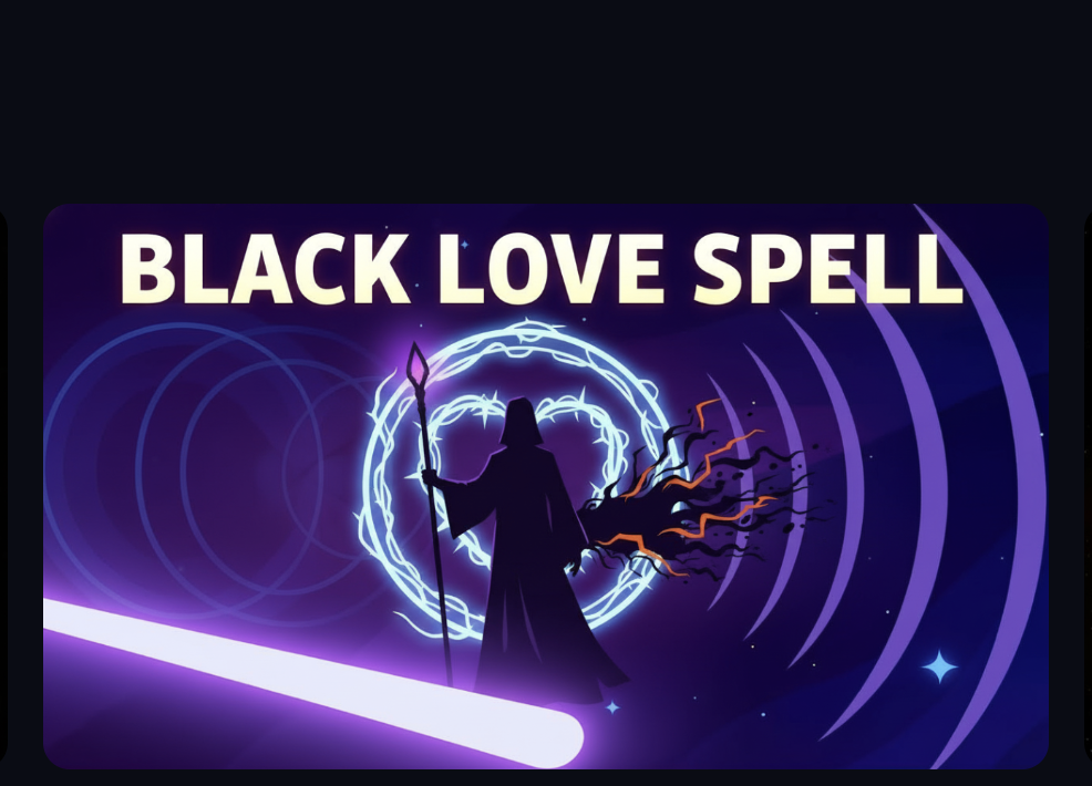 Deep Black Magic Love Spell Caster in U.S.A