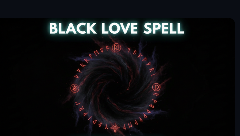 Love Spell Black Magic in San Antonio Texas U.S.A Voodoo Love Spell Caster Black Magic is Real 